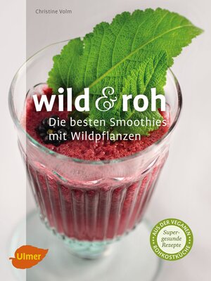 cover image of Wild und roh